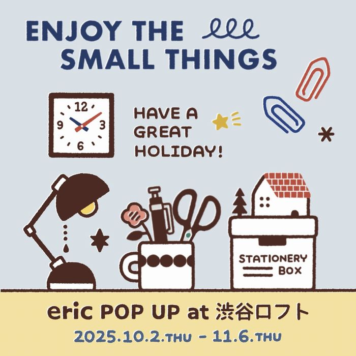 【予告】 eric　POPUP　at 渋谷ロフト