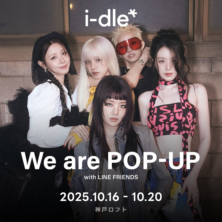 i-dle We Are POP-UP in 神戸ロフト