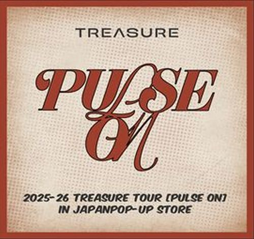  『2025-26 TREASURE TOUR [PULSE ON] IN JAPAN POP-UP STORE』