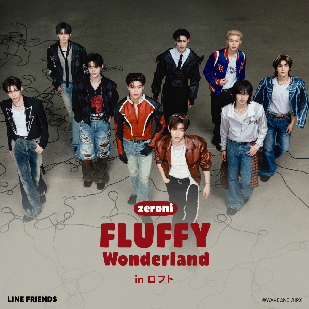 『zeroni FLUFFY Wonderland POP-UP』 in 天神ロフト