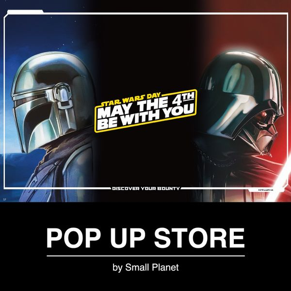 【予告】 「STAR WARS POP UP STORE」