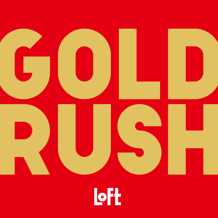 GOLD RUSH