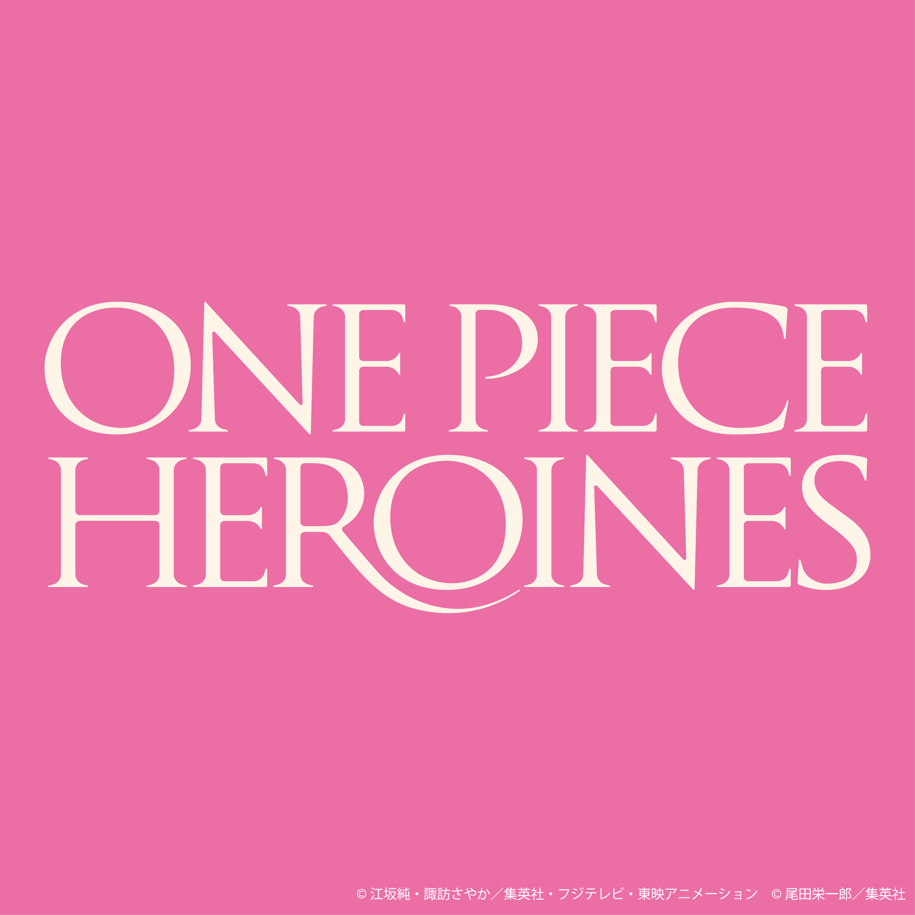 『ONE PIECE HEROINES』（ワンピースヒロインズ）POP UP STORE 